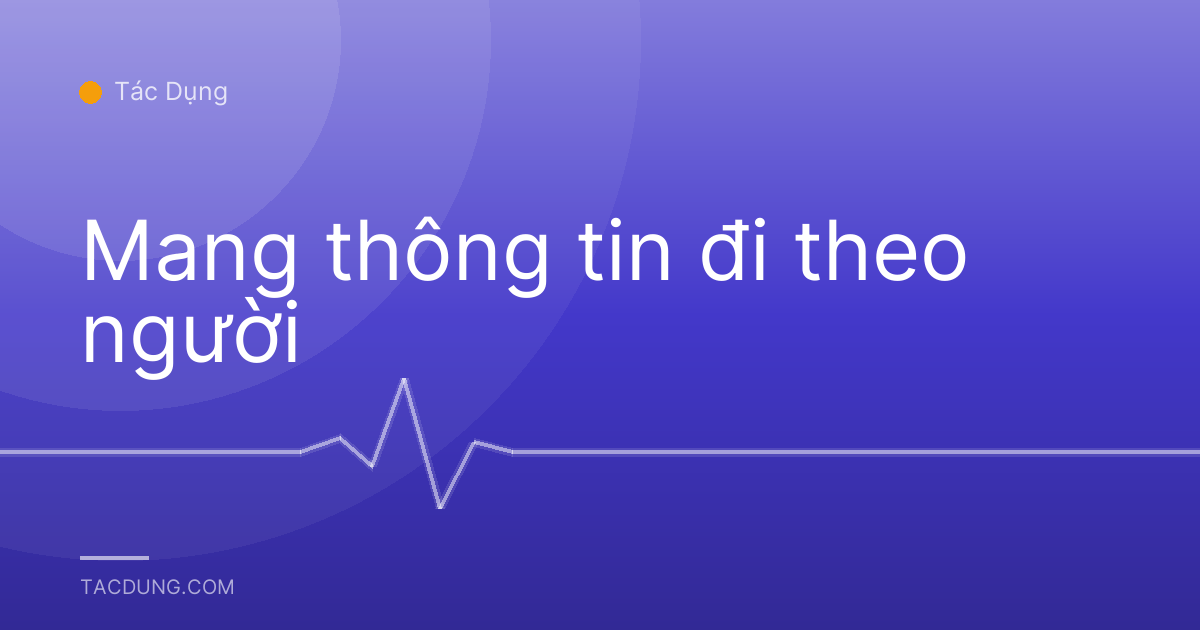 Mang thông tin đi theo người